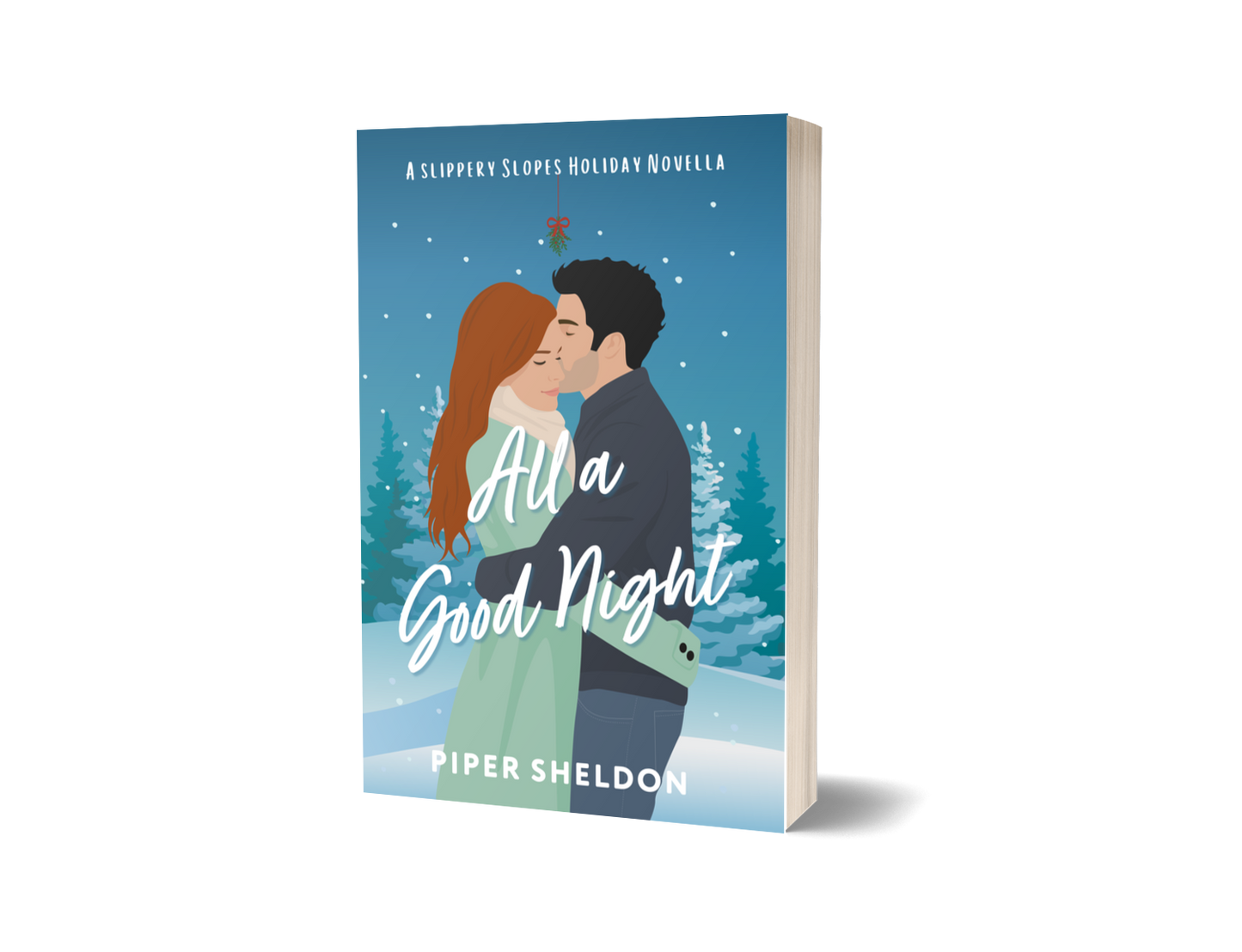 All a Good Night - Slippery Slopes Book .5